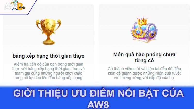 Giới thiệu ưu điểm nổi bật của Aw8