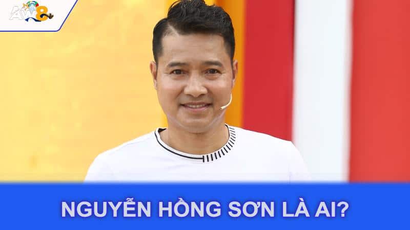 Nguyễn Hồng Sơn là ai?